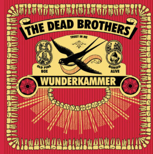 The Dead Brothers - Wunderkammer (CD)